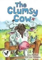 ReadZone Readers: Level 3 The Clumsy Cow