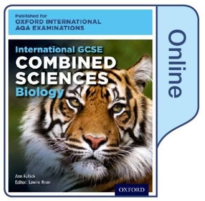 OxfordAQA International GCSE Combined Sciences Biology (9204): Online Textbook