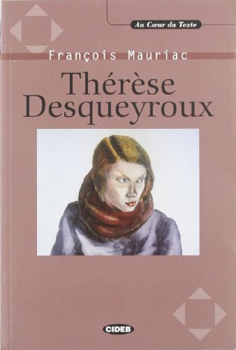Therese Desqueyroux - livre & CD