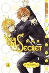Your and My Secret
