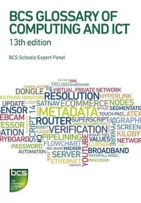 BCS Glossary of Computing and ICT: Classroom Set
