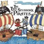 The Two Stubborn Pirates