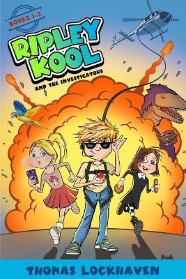 Ripley Kool and the Investigators: A Bundle of 3 Chapter Books for Kids Ages 8-12