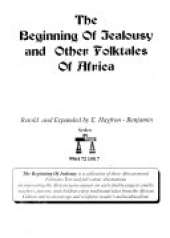 The Beginning of Jealousy and Other Folktales