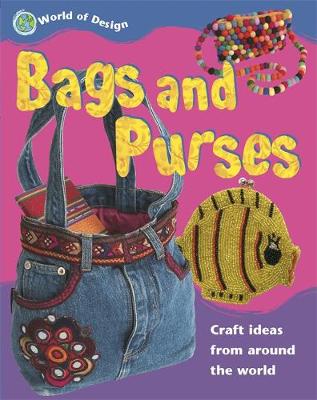 World of Design: Bags and Purses