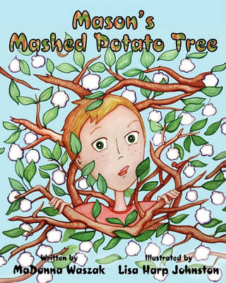 Mason's Mashed Potato Tree