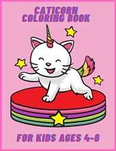 Caticorn Coloring Book For Kids: Lovely cat unicorns, mermaids and more coloring pages for toddlers