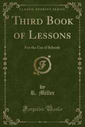 Third Book of Lessons: For the Use of Schools (Classic Reprint)