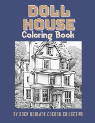 Dollhouse: Coloring Book