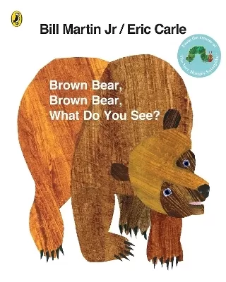 Brown Bear, Brown Bear, What Do You See?: With Audio Read by Eric Carle
