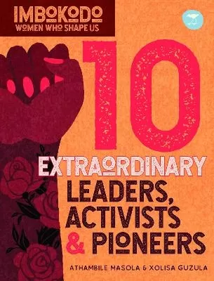 10 Extraordinary Leaders, Activists & Protesters (English)