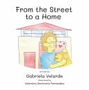 From the Street to a Home