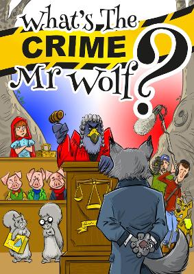 What's The Crime, Mr Wolf?