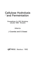 Cellulose Hydrolysis and Fermentation: Proceedings of a CEC Workshop January 1992 - Brussels