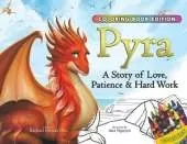 Pyra: A Story of Love, Patience & Hard Work, Coloring Book Edition