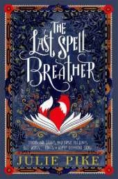 The Last Spell Breather
