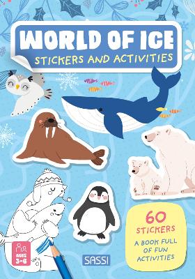 Stickers and Activities. World of Ice