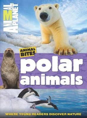 Animal Bites: Polar Animals
