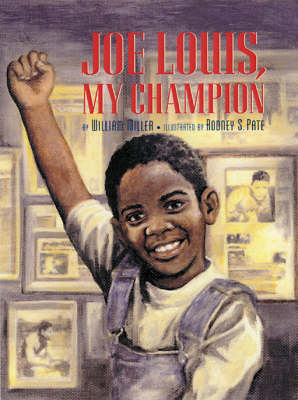 Joe Louis, My Champion