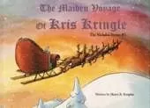 Maiden Voyage of Kris Kringle, The: The Nicholas Stories #3