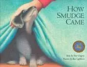 How Smudge Came