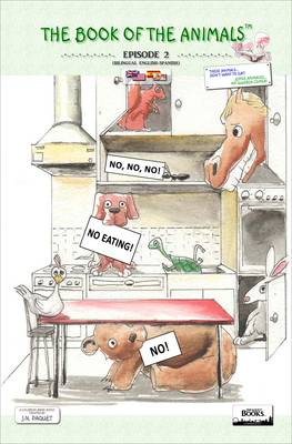 The Book of The Animals - Episode 2 (Bilingual English-Spanish): These Animals... Don't Want to Eat!