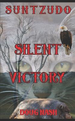 SunTzuDo: Silent Victory