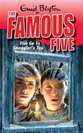 Five Go To Smuggler's Top: Book 4