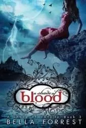 A Shade of Blood: A Shade of Vampire 2