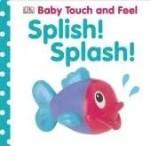Baby Touch and Feel: Splish! Splash!