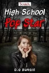 High School Pop Star: Scratch #1