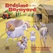 Barnyard Blessings: Baby Farm Animals Need a Good Night’s Sleep Too!