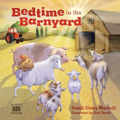 Barnyard Blessings: Baby Farm Animals Need a Good Night’s Sleep Too!