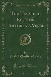 The Treasure Book of Children's Verse (Classic Reprint)