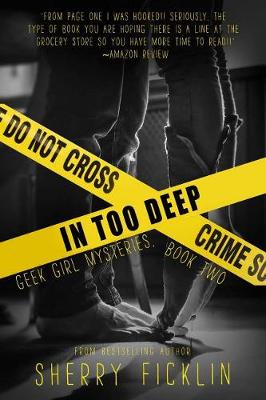 In Too Deep: A #Hacker Novel
