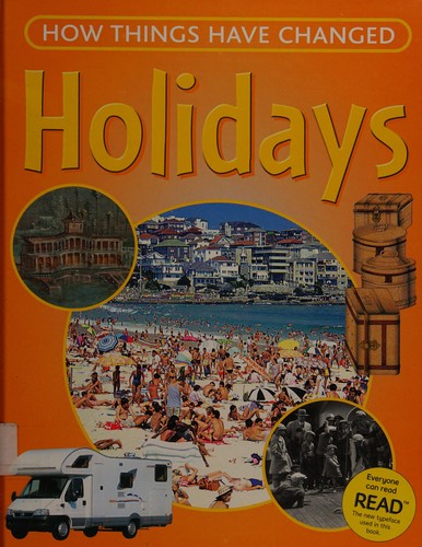 HOW THINGS HAVE CHANGED ON HOLIDAY