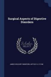 Surgical Aspects of Digestive Disorders