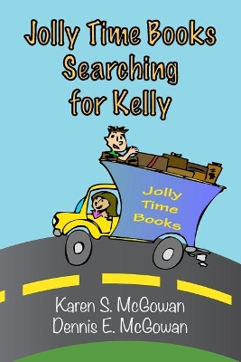 Jolly Time Books: Searching for Kelly