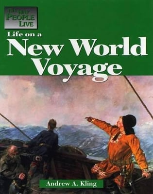 Life on a New World Voyage
