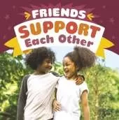 Friends Support Each Other