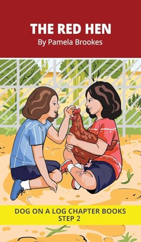 The Red Hen Chapter Book: Decodable Chapter Book Series for Students Learning to Read. For Beginning Readers and Students with Dyslexia. (Step 2-Floss Rule-Double f, l, s, z)