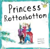 Princess Rottonbottom