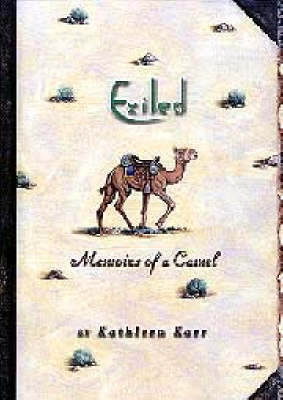 Exiled: Memoirs of a Camel