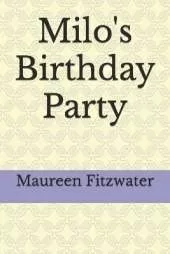 Milo's Birthday Party