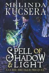 Spell of Shadow & Light
