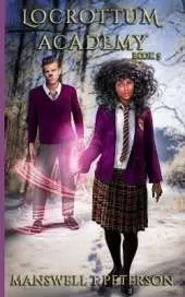 Locrottum Academy: Book 5