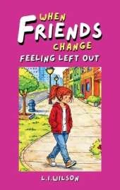 When Friends Change: Feeling Left Out