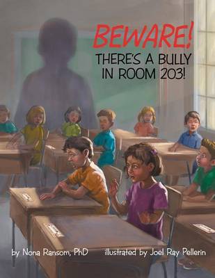 Beware! There's a Bully in Room 203!