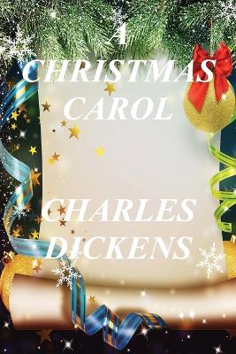 A CHRISTMAS CAROL