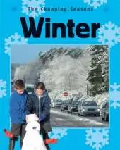 The Changing Seasons: Winter